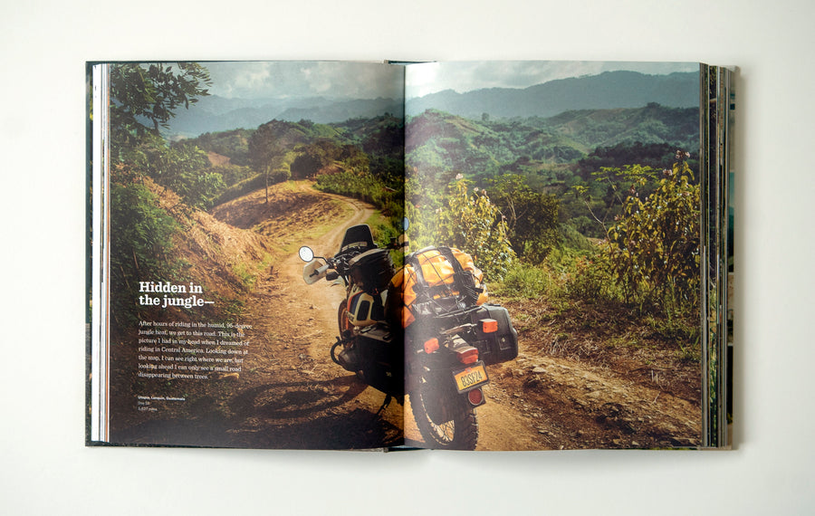 Two Wheels South: A Motocycle Adventure from Brooklyn to Ushuaia - Hardcover Book